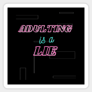 Adulting Sticker